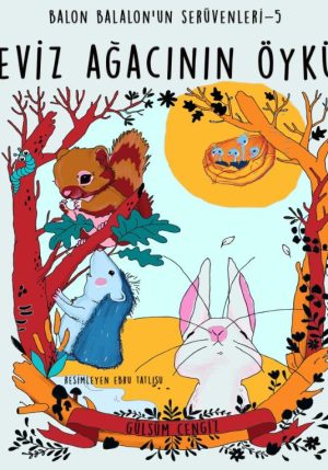 Ceviz Ağacının Öyküsü