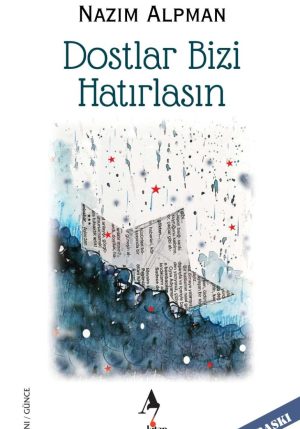 Dostlar Bizi Hatırlasın