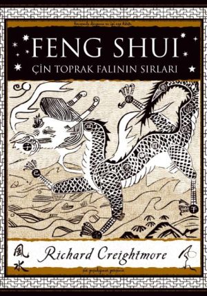 Feng Shui - Çin Toprak Falının Sırları