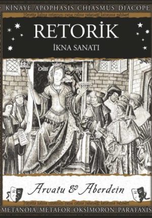 Retorik : İkna Sanatı