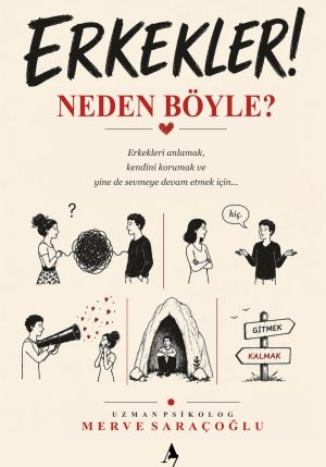 Erkekler Neden Böyle? / Merve Saraçoğlu / Kişisel Gelişim