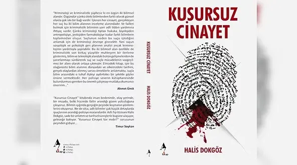 A7 Kitap Blog - Adli tıp uzmanının 'Kusursuz Cinayet' adlı kitabı çıktı