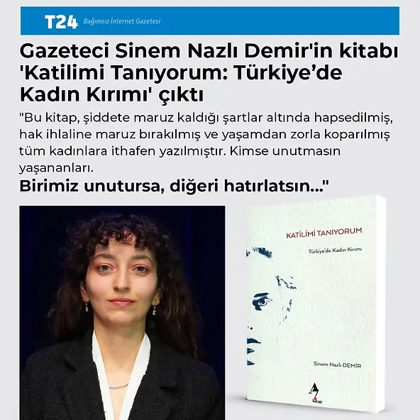A7 Kitap Blog - Gazeteci Sinem Nazlı Demir'in kitabı “Katilimi Tanıyorum Türkiye’de Kadın Kırımı” çıktı