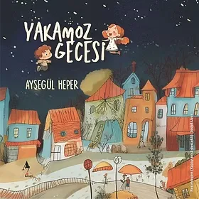 “Salyangoz ve Renkli Balonlar” ile “Yakamoz Gecesi” raflarda 1