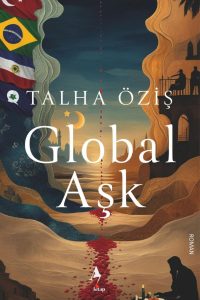 Global Aşk - Talha Öziş ön kapak