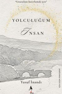 Yolculuğum İnsan - Yusuf İnandı ön kapak